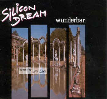 Silicon Dream - Wunderbar (1989)