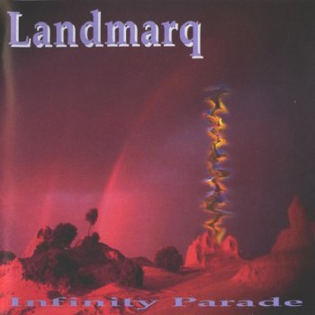 Landmarq - Infinity Parade (1993)
