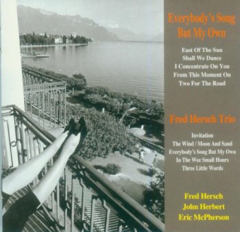Fred Hersch Trio - Everybody's Song But My Own (2011)