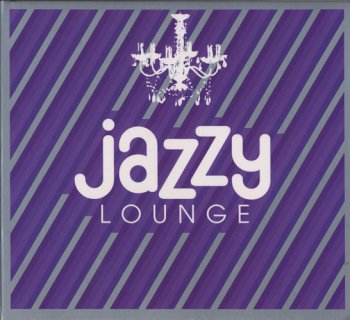 VA - Jazzy Lounge 2CD (2009)