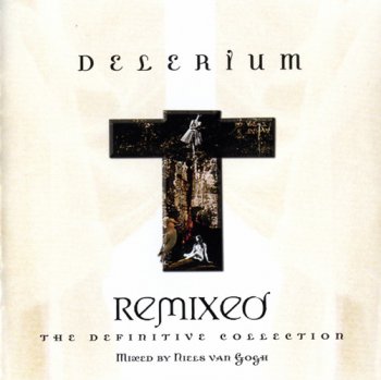 Delerium – Remixed: The Definitive Collection (2010)