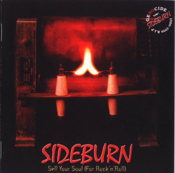 Sideburn - Sell Youl Soul (For Rock`n`Roll) 1997