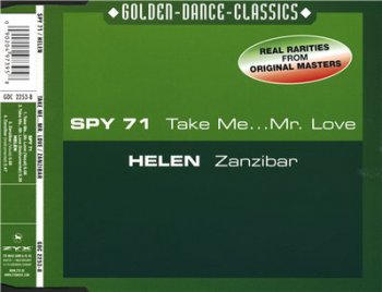 Spy 71 / Helen - Take Me... Mr. Love / Zanzibar (Maxi-Single)(2001)