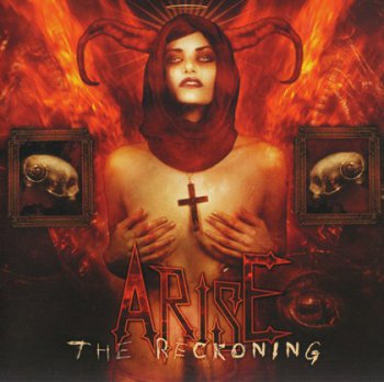 Arise - 2009 - The Reckoning