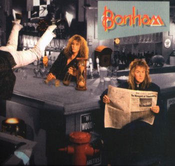 Bonham - The Disregard Of Timekeeping (1989) [Reissue 2012]