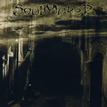 Soulmaker - 2007 - Obsessions (EP)