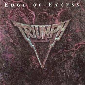 Triumph ©1992 - Edge of Excess