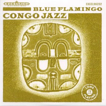 Blue Flamingo - Congo Jazz (2010)