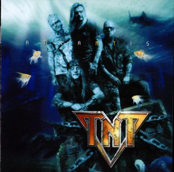TNT - Atlantis (2008)