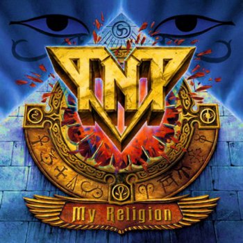 TNT - My Religion (2004)