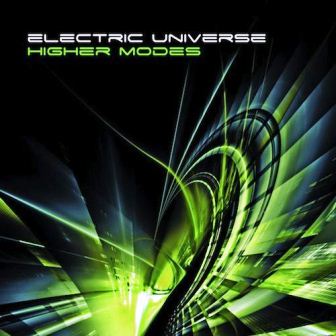 Electric Universe - Higher Modes (2011)