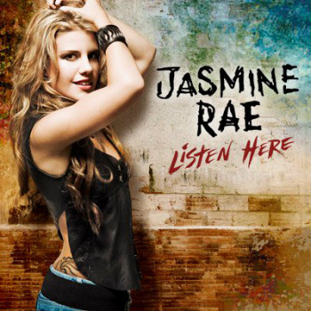 Jasmine Rae - Listen Here (2011)