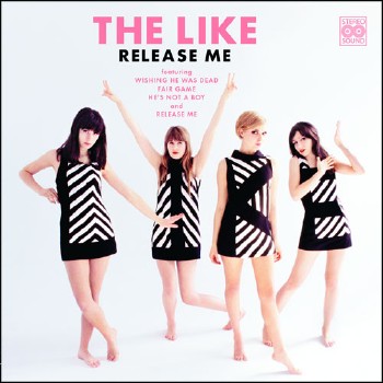 The Like – Release Me (2010)