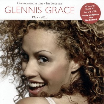 Glennis Grace - One Moment In Time - Het Beste Van Glennis Grace 95-10 (2011)