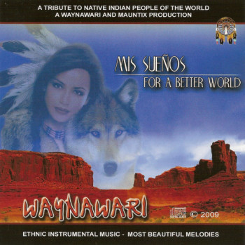 Waynawari - Mis Suenos for a better world (2009)