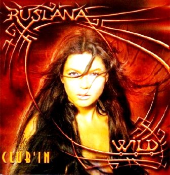 Руслана - Club'in (2005)