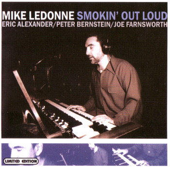 Mike LeDonne - Smokin' Out Loud (2003)