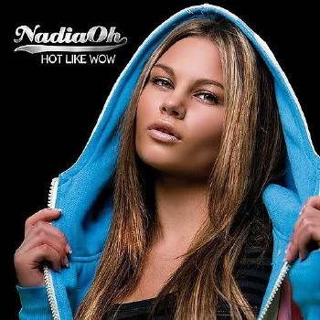 Nadia Oh – Hot Like Wow (2008)