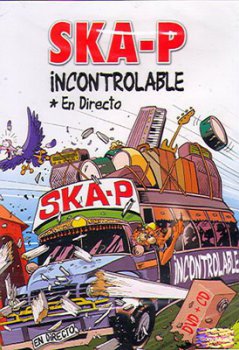 SKA-P - INCONTROLABLE 2003 CD+DVD