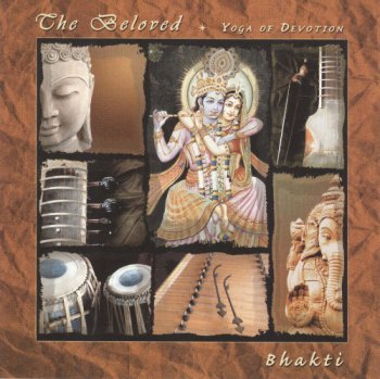 Bhakti - The Beloved (2002)