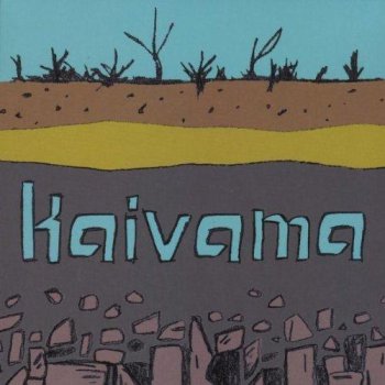 Kaivama - Kaivama (2011)