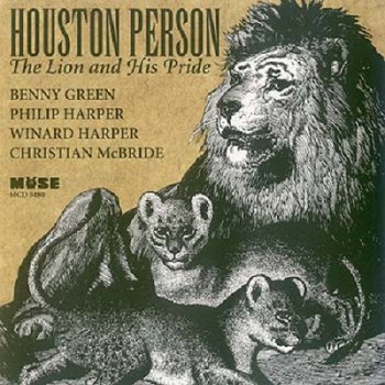 Houston Person - The Lion and His Pride (1994)