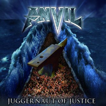 Anvil - Juggernaut Of Justice [FYE Exclusive Edition] (2011)