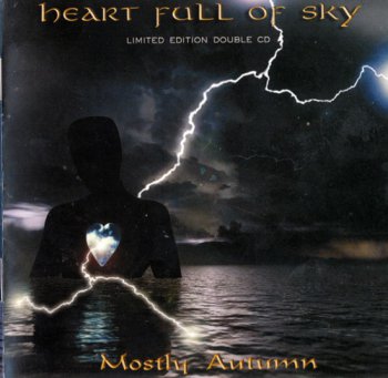 Mostly Autumn - Heart Full Of Sky 2006 (2CD Limited Edition)