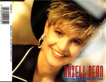 Hazell Dean– Better Off Without You (Maxi-Single) (1991)