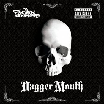 Swollen Members-Dagger Mouth 2011 