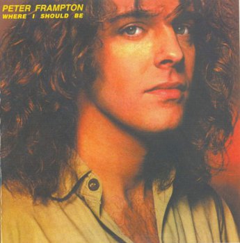 Peter Frampton - Where I Should Be 1979 (Reissue 2006)