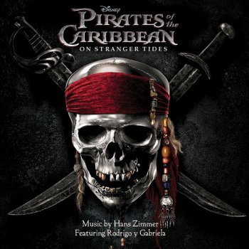 Hans Zimmer & Rodrigo y Gabriela - Pirates Of The Caribbean: On Stranger Tides (2011) [Score]