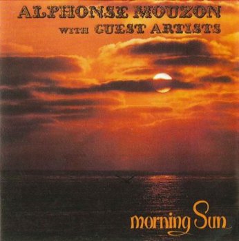 Alphonse Mouzon - Morning Sun (1996)