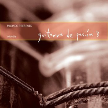 VA - Guitarra de Pasion. Juan Carlos Quintero (2005, 2007)