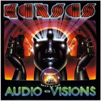 Kansas - Audio-Visions (1980)