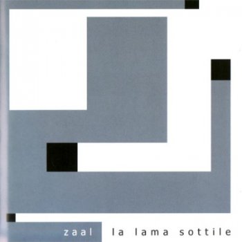 Zaal - La Lama Sottile 2004