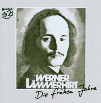 Werner Laemmerhirt - Die fruehen Jahre (1991)