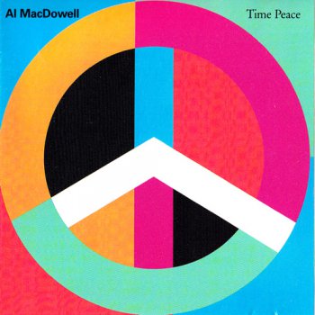 Al MacDowell - Time Peace (1989)