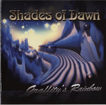 Shades Of Dawn - Graffity's Rainbow (2011)