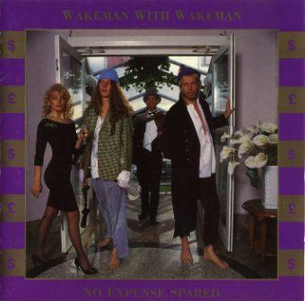 Wakeman with Wakeman - No Expense Spared 1993