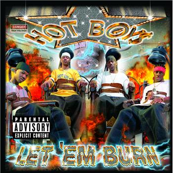 Hot Boys-Let 'Em Burn 2003