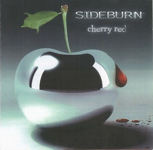 Sideburn - Cherry Red (Enhanced CD)-2008