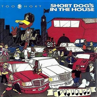 Too $hort-Short Dog's In The House 1990