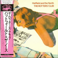 Hatfield And The North: 1974 Hatfield And The North / 1975 The Rotters' Club / 1980 Afters &#9679; EMI Music / Virgin Records Japan SHM-CD 2011