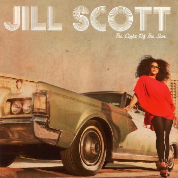 Jill Scott – The Light Of The Sun (2011)
