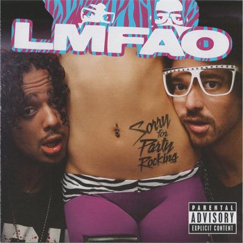 LMFAO - Sorry For Party Rocking (2011)