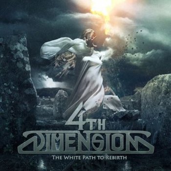 4th Dimension - The White Path To Rebirth (2011)