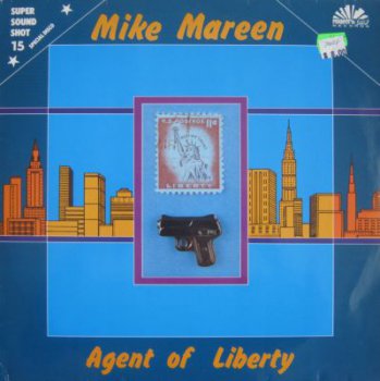 Mike Mareen - Agent Of Liberty (Maxi-Single ZYX Records Lp VInylRip 24/96) 1986
