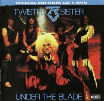 Twisted Sister - Under The Blade (Special Edition 1982/2011)