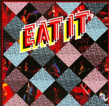 Humble Pie - Eat It (Japanese edition 1973/1993)